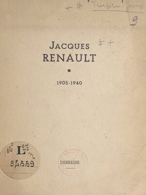 cover image of Jacques Renault, 1905-1940